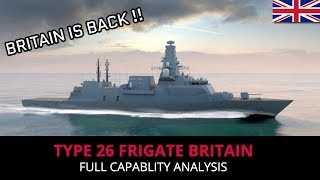 TYPE 26 FRIGATE BRITAIN  HOW CAPABLE IS IT [upl. by Aramahs]