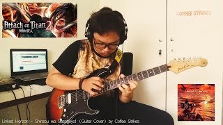 Linked Horizon  Shinzou wo Sasageyo Shingeki no Kyojin S2 OP Guitar Cover by COFFEE STRIKES [upl. by Gipps]