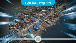 Typhoon Toraji Strikes Philippines A Nation Braces for Impact [upl. by Aracal]