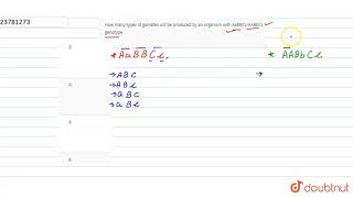 How many types of gametes will be produced by an organism with AaBBCcAABbCc genotype [upl. by Ayrb878]