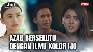 Dengan Ilmu Kolor Ijo Ini Aku Akan Menjadi Kaya Raya  Aini Malaikat Tak Bersayap ANTV Eps 45 FULL [upl. by Ut389]