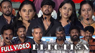 Full Video  Election Movie Press Meet  Vijay Kumar Preethi Asrani Richa Joshi Thamizh [upl. by Ailina]