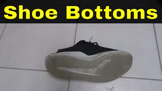 How To Clean Shoe Bottoms EasilyGet Rid Of Dirt And Yellowing [upl. by Harikahs]