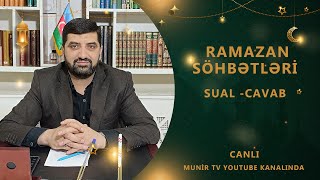 Ramazan söhbətləri  İlahiyyatçı Rüfət Qarayev  Canlı [upl. by Annaet262]