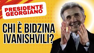 🇬🇪Chi È Bidzina Ivanishvili Il Presidente Che Trasformerà la Georgia [upl. by Brottman556]