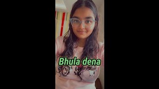 Bhula dena song cover by sing with preeticomment your views [upl. by Nitnerb]