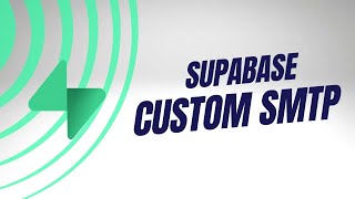 How to change Supabase SMTP settings [upl. by Banna]