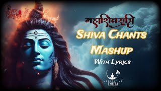 All Powerful Popular SHIVA CHANTS MASHUP for MAHASHIVRATRI  NonStop Peaceful Soothing SHIV MANTRAS [upl. by Elfreda]