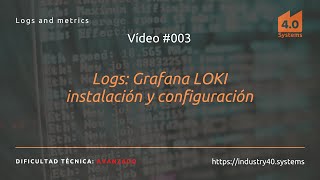 Logs Grafana LOKI instalación y configuración [upl. by Ledif]