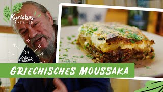 Griechisches Moussaka  Kyriakos Kitchen [upl. by Zina]