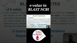 understanding Evalue in BLAST Ncbi  bioinformatics BLAST E VALUE [upl. by Charlotta890]