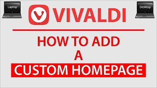 How To Customize Your Homepage In The Vivaldi Web Browser  PC [upl. by Aninnaig]