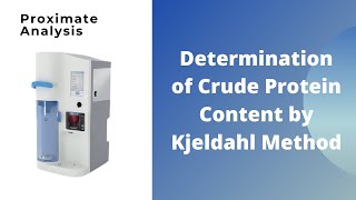 Determination of Crude Protein Content by Kjeldahl Method [upl. by Baggett48]