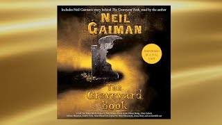 The Graveyard Book by Neil Gaiman  Audiobook Excerpt [upl. by Emlynne]