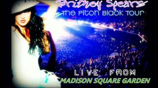 Britney Spears The Pitch Black Tour 1 Intro Gimme More [upl. by Onairam]