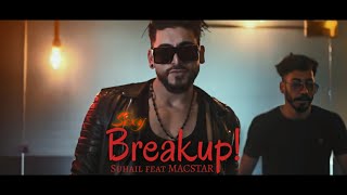 BREAKUP  Suhail Featuring MACSTAR  ALBUM  YOUNGSTER  TRACK 02  2022 [upl. by Laddie]