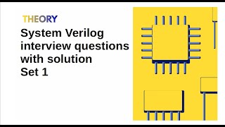 System Verilog Session 4 Interview Questions [upl. by Sikata]