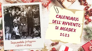 Calendario dellavvento a Morgex  terza puntata [upl. by Atiluap287]