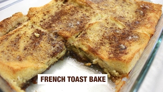 Baked French Toast French Toast Casserole Overnight [upl. by Otilrac251]