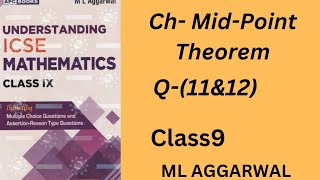 MidPoint theorem class 9ex11Q11amp12ml aggarwal [upl. by Adliwa]