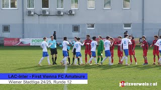 Highlights LAC  Vienna Amateure Wiener Stadtliga 2425 [upl. by Aivon]