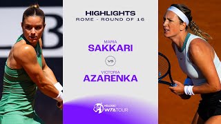 Maria Sakkari vs Victoria Azarenka  2024 Rome Round of 16  WTA Match Highlights [upl. by Ahsinal379]