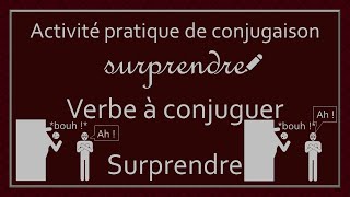 Conjugaison des verbes  Verbe Surprendre [upl. by Adnilab212]