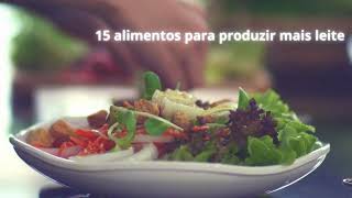 15 alimentos para produzir mais leite [upl. by Ainnat]