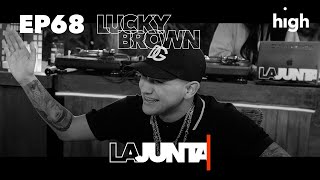 LaJunta  Entrevista a LUCKY BROWN “PUTA QUE NOS VEMOS RICOS” [upl. by Anoblav]