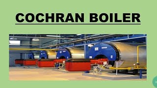 Cochran Boiler  working  mountings and accessories [upl. by Aitnas]