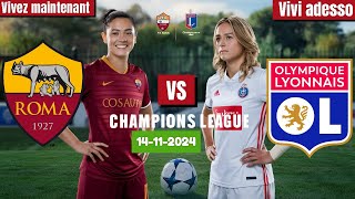 AS Roma women vs Lyon Women football live  en direct  UEFA Womens Champions League [upl. by Fatimah]