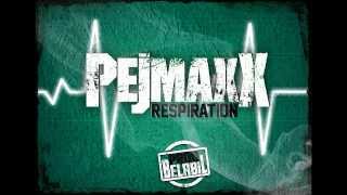 Pejmaxx  Respiration Prod Belabil [upl. by Akemhs981]