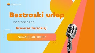 NUMA CLUB SIDE HOTEL 5  Turcja [upl. by Romine]