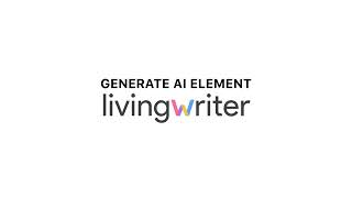 Generate AI Elements on LivingWriter [upl. by Certie]