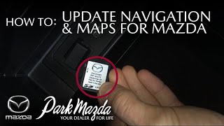 HOW TO Update Your Maps  Navigation SD Card NORTH AMERICA ONLY  Park Mazda [upl. by Evvy]