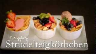 Süße Strudelteigkörbchen [upl. by Seda]