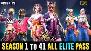 FREE FIRE ALL ELITE PASS  FREE FIRE SEASON 1 TO SEASON 41 ALL ELITE PASS FULL VIDEO  ALL EP [upl. by Idnal909]