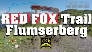 Red Fox Single Trail Flumserberg  Full Track  27K  Bikerberg Flumserberg Downhill  August 17 [upl. by Anayik810]