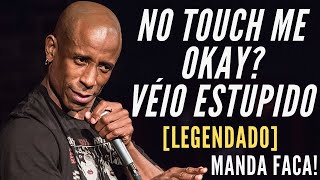 MANDA FACA VÉIO ESTÚPIDO LEGENDADO não touch meokay [upl. by Salangi]