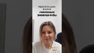 Dziś dzień dobrych myśli 🍀 dobraatmosfera motywacja rozwój malinowygrod [upl. by Kcorb249]