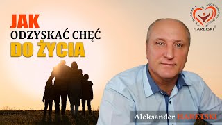 Jak Odzyskać Chęć do Życia 1 na 100 Sposobów Aleksander Haretski Medycyna Regeneracyjna [upl. by Myo329]