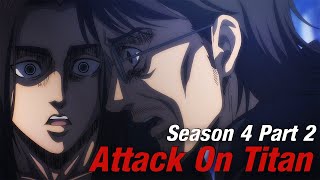 Attack On Titan Season 4 Part 2 Recap AMV [upl. by Mosier]