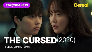 FULL•SUB The Cursed 2020｜Ep01｜ENGSPA subbed kdrama｜uhmjiwon jeongjiso sungdongil [upl. by Manson282]