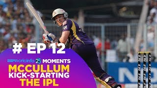 How Brendon McCullums IPL knock changed cricket 1225 [upl. by Anak]