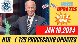 US Immigration H1B  I129 Latest Updates  Processing Times  Visa Bulletin  Jan 18 2024 [upl. by Yren]