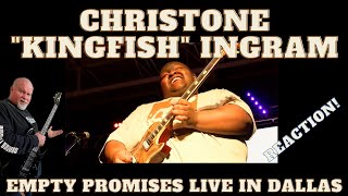 CHRISTONE quotKINGFISHquot INGRAM  Empty Promises Live in Dallas Reaction [upl. by Benedetta]