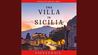Capitolo 111  Una Villa in Sicilia Cannoli con il Morto Un giallo con cani e gatti  Libro 6 [upl. by Ainahtan]