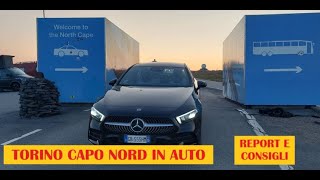 Torino  Capo Nord in auto report e consigli [upl. by Chancellor]