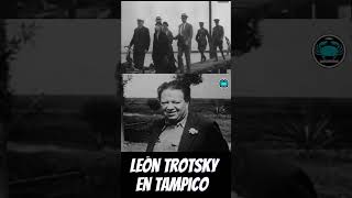 ¿Sabías qué León Trotsky llegó a Tampico el 9 de enero de 1937 mexico [upl. by Ellehcam653]