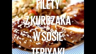 Kurczak Teriyaki [upl. by Ardnasella]